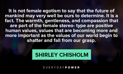 Wise shirley chisholm quotes