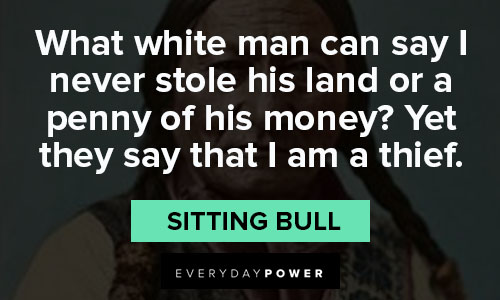sitting bull quotes on money
