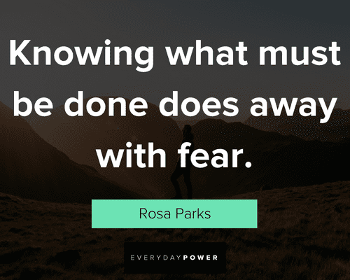 smart quotes on knowing what must be done does away with fear