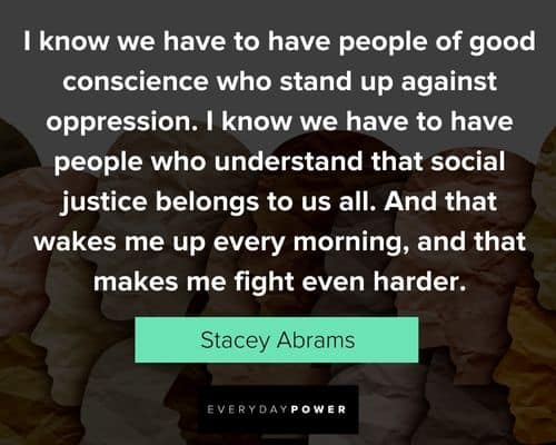 Inspirational social justice quotes about fighting for it