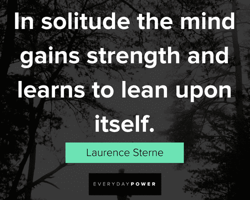 strength solitude quotes