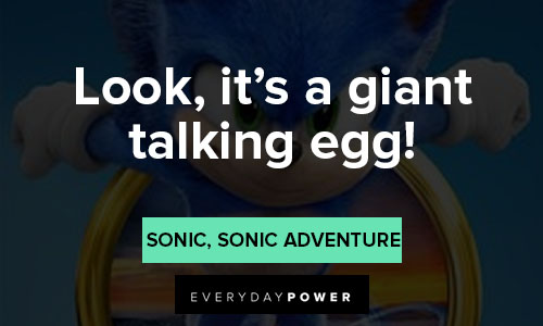 Sonic quotes egg