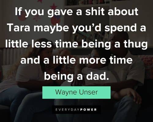 Sons of Anarchy quotes about being a dad