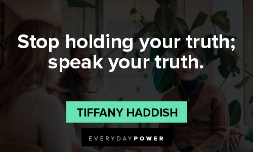 speak up quotes on stop holding your truth