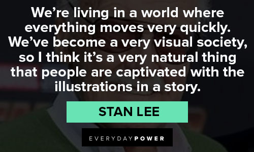 Inspirational stan lee quotes