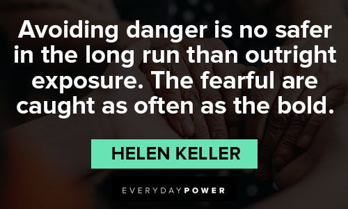 stay strong quotes that danger