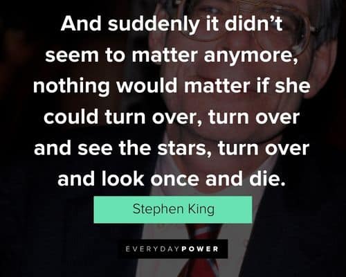 Amazing Stephen King quotes