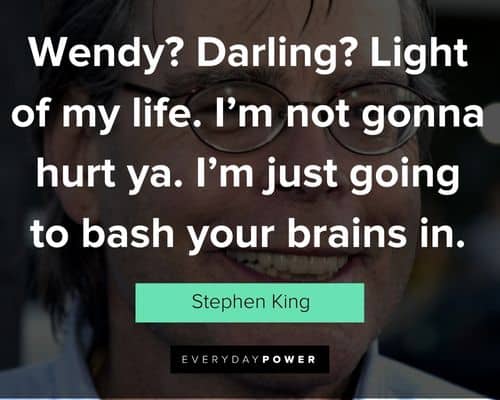 Wise Stephen King quotes