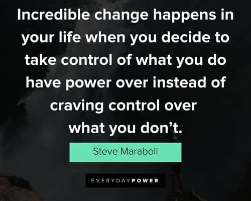 More Steve Maraboli quotes