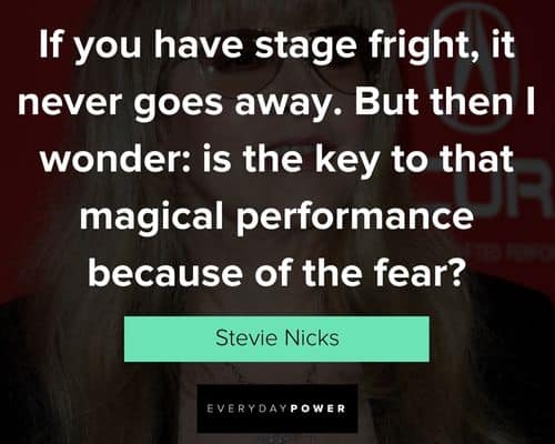 Relatable Stevie Nicks quotes