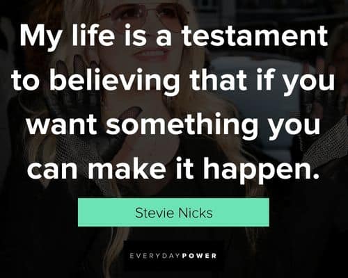 Appreciation Stevie Nicks quotes