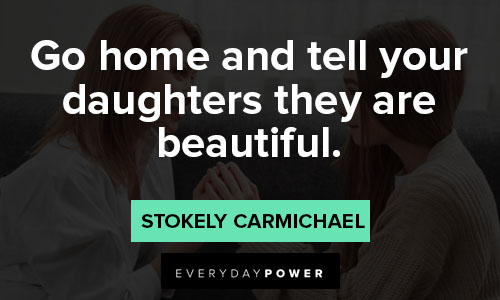 Stokely Carmichael quotes about beautiful