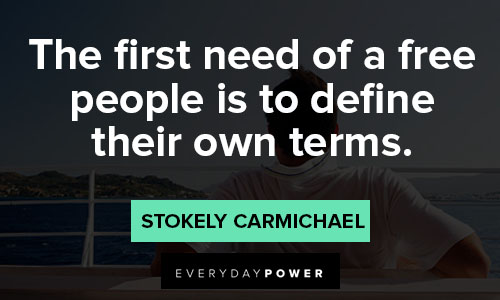 Stokely Carmichael quotes about people