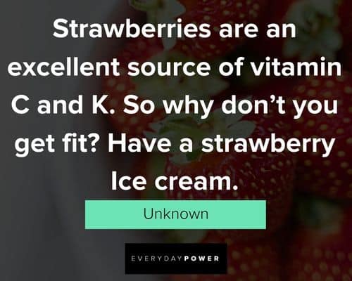 Strawberry quotes for relaxing moments