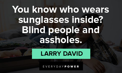sunglasses quotes about blind people