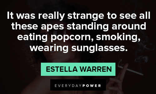 sunglasses quotes about eating popcorn, smoking, wearing sunglasses