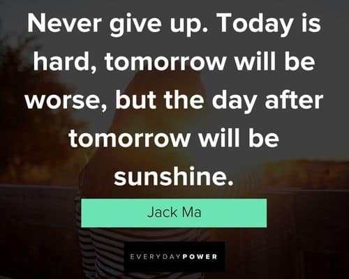 sunshine quotes about never give up