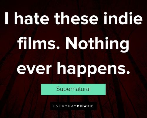 Favorite Supernatural quotes