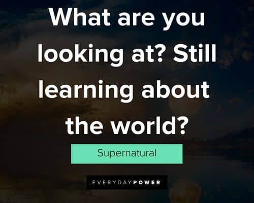 Random Supernatural quotes