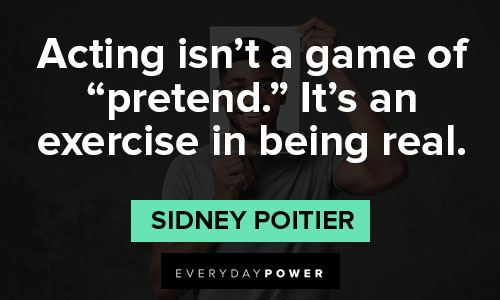 Sidney Poitier quote: In my case, the body of work stands for itself