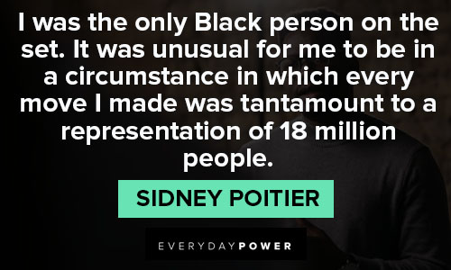 Sidney Poitier quotes about race