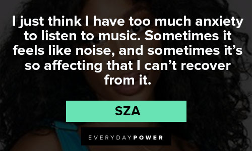 sza quotes on music
