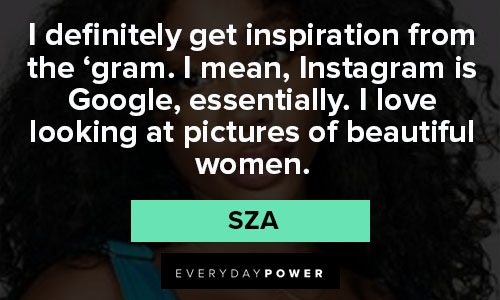 sza quotes on beautiful women