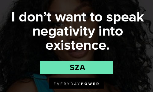 sza quotes about life