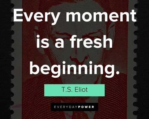 Epic T.S. Eliot quotes
