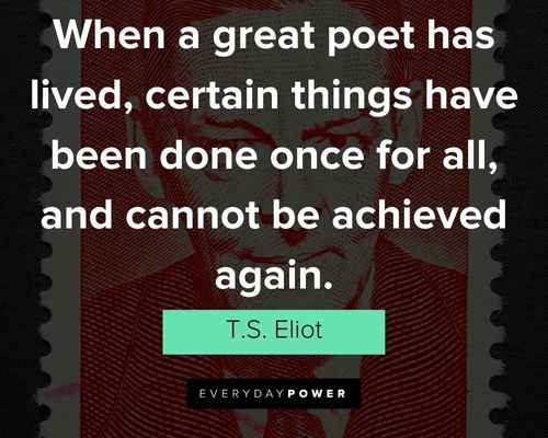 T.S. Eliot quotes to helping others 