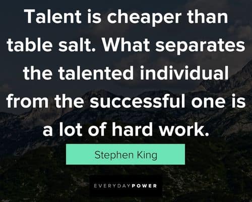 talent quotes about successful one is a lot of hard work