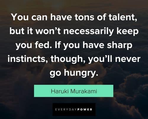 talent quotes from Haruki Murakami