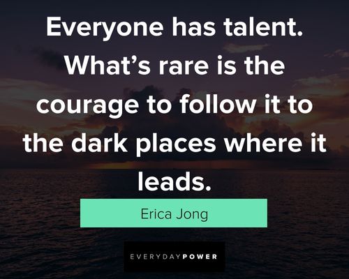 Talent quotes that will inspire you to follow yours