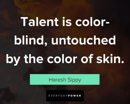 talent quotes about color