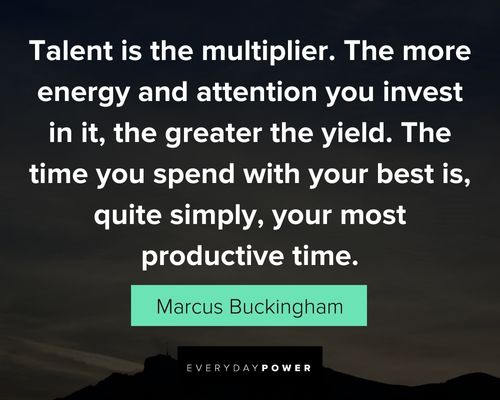 talent quotes that talent is the multiplier