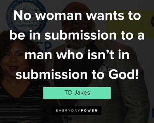 Meaningful TD Jakes Quotes