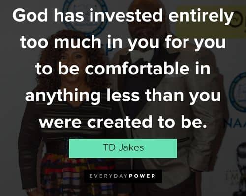 TD Jakes Quotes that will make your day