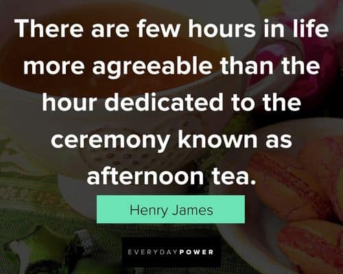 tea quotes about tea time