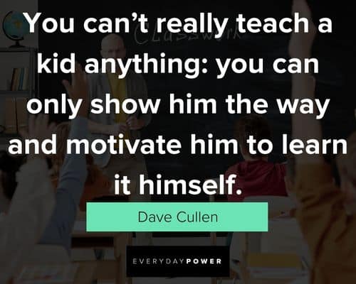 top teaching quotes