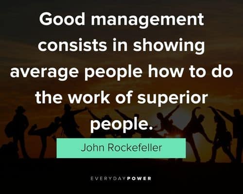 team building quotes on good management