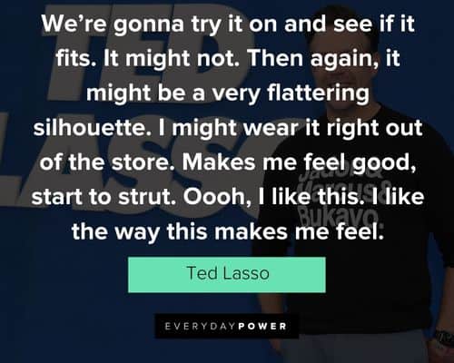 Ted Lasso quotes and sayings