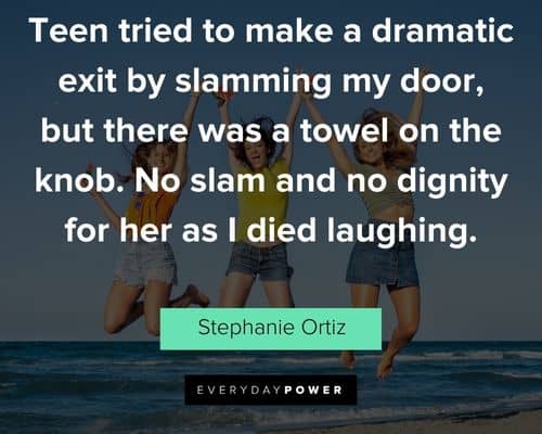 hilarious teen quotes