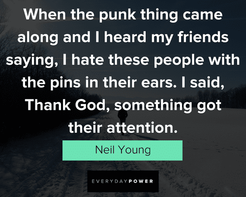 thank God quotes from Neil Young