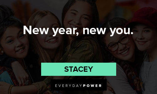 The Babysitters Club quotes about new year, new you