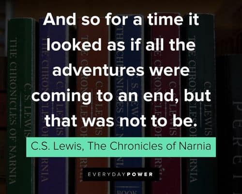 Meaningful The Chronicles of Narnia quotes