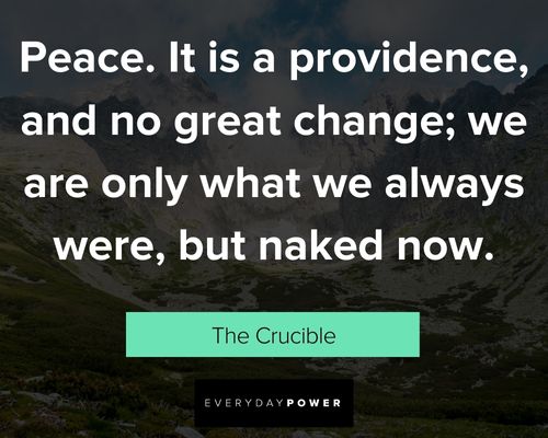 The Crucible Quotes about peace