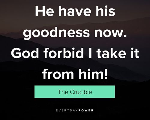 The Crucible Quotes from Arthur Miller