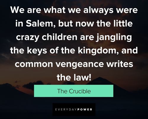 The Crucible Quotes about law