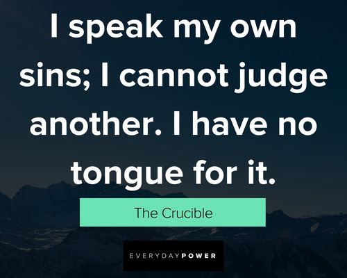The Crucible Quotes and saying
