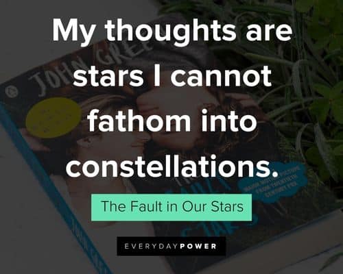 The Fault in Our Stars Quotes About Mortal Existence